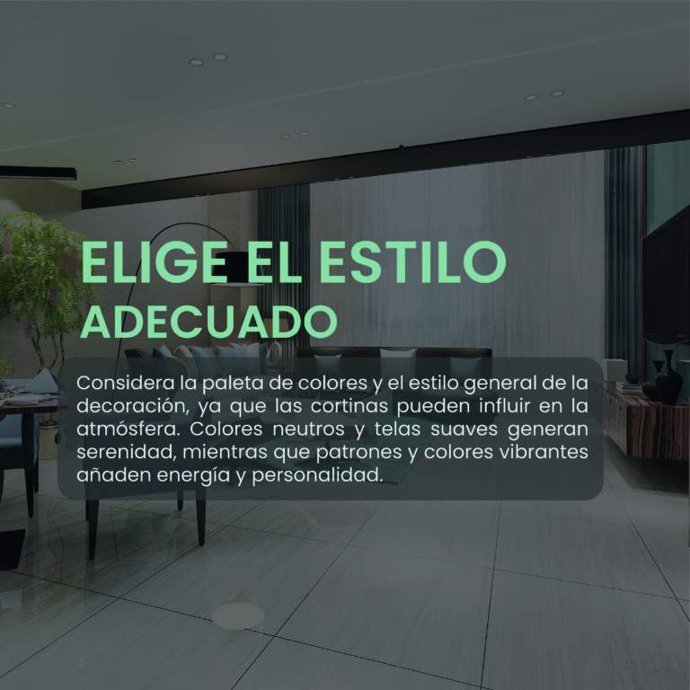 LA ELECCIÓN DE LA CORTINA ¡TU ESTILO, TU VISTA!